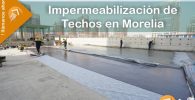 1132-MANTENIMIENTORAPIDO-IMAGEN- Impermeabilización de Techos en Morelia - 03