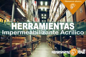 1132-MANTENIMIENTORAPIDO-IMAGEN- Herramientas en Oferta que Puedes Comprar para Usar en tus Trabajos con el Impermeabilizante Acrílico - 02